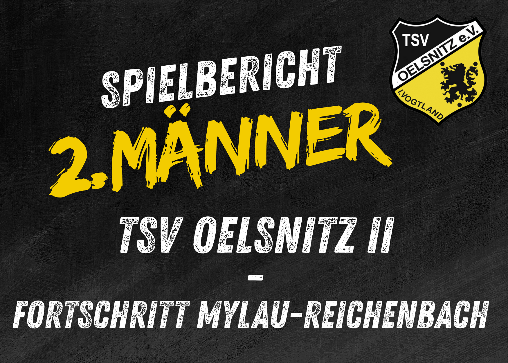 Regionsklasse Männer: TSV Oelsnitz II – HV Mylau-Reichenbach 25:31 (7:14)
